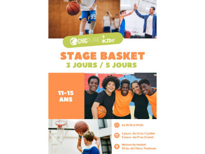 🏀 Cet été, vivez une expérience basket avec Chic Planet !